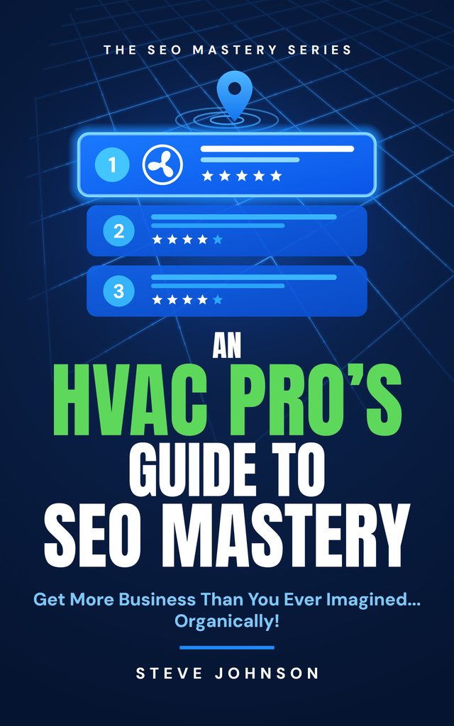 An HVAC Pro's Guide to SEO Mastery by Steve Johnson, book cover
